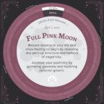 Moon Calendar 2020 - April Full Moon Advice