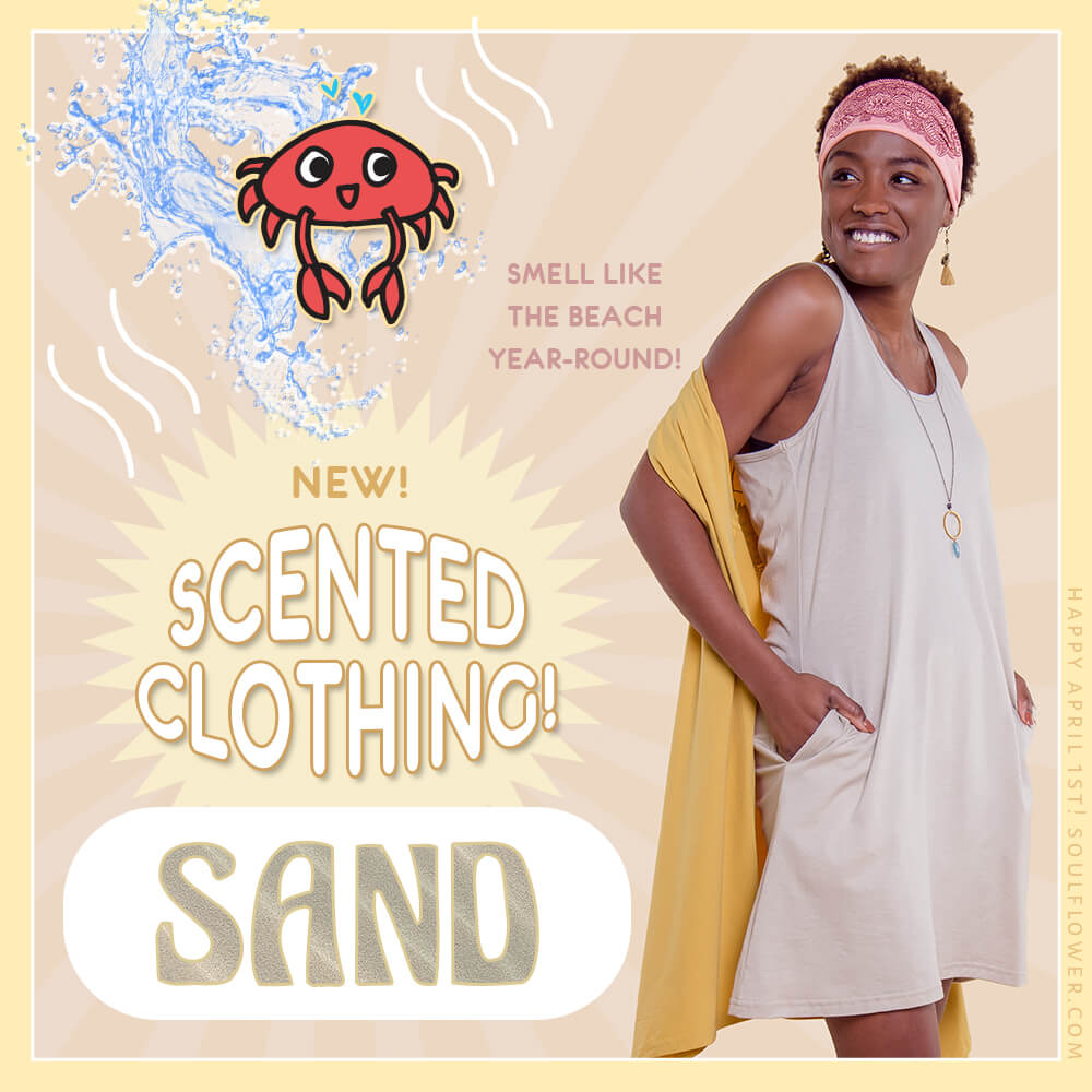 4 1 sand - Introducing: New Scented Clothing