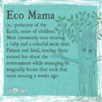 definition eco mama 150x150 - Hippie Definitions