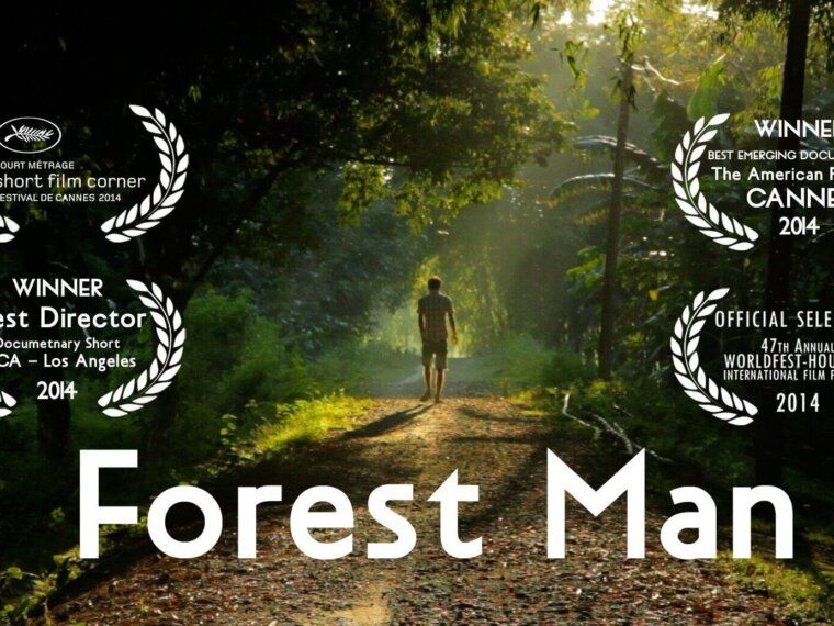 Must Watch: Forest Man