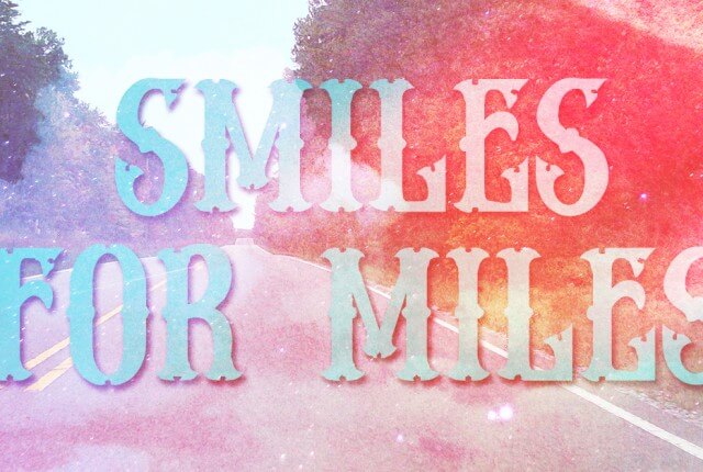 smiles4miles 1 640x430 - Smiles for Miles Playlist