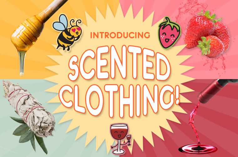 Introducing: New Scented Clothing