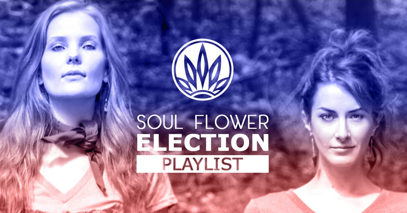 Two women stand outdoors in funky, boho style with a purple and blue filter overlay; text reads Soul Flower Election Playlist beneath a stylized flower logo. Soul Flower Blog: Hippie Style & Kind Living