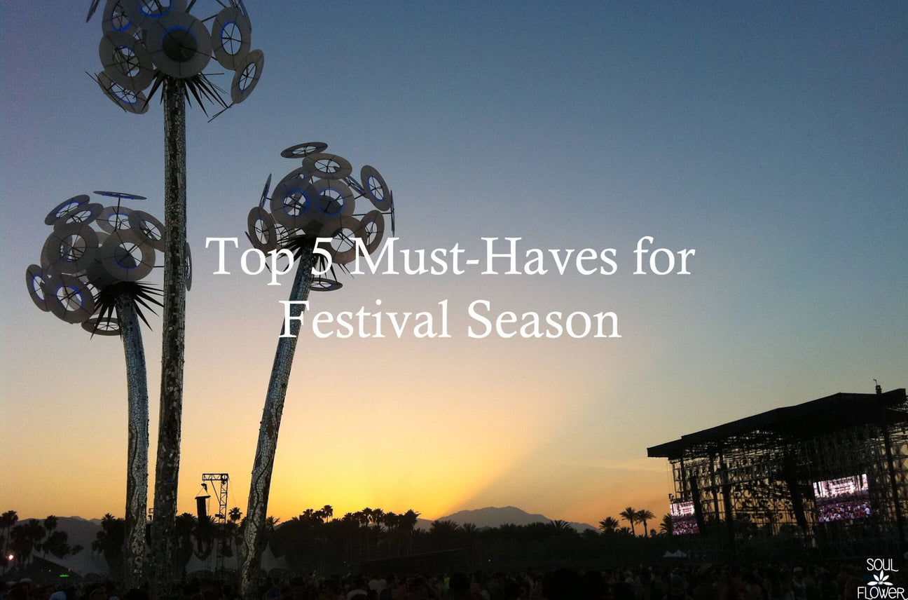 Top 5 Must-Haves for Festival Season