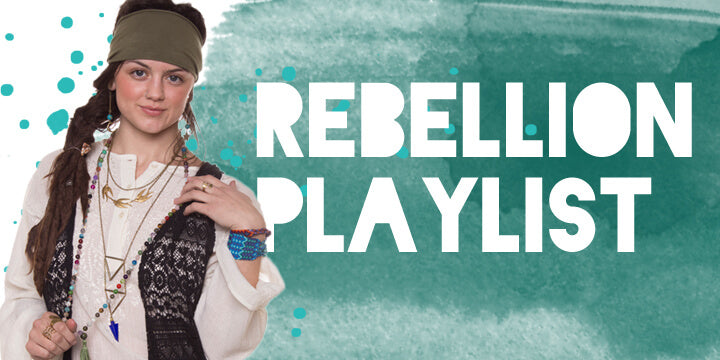 Rebellion & Protest Playlist