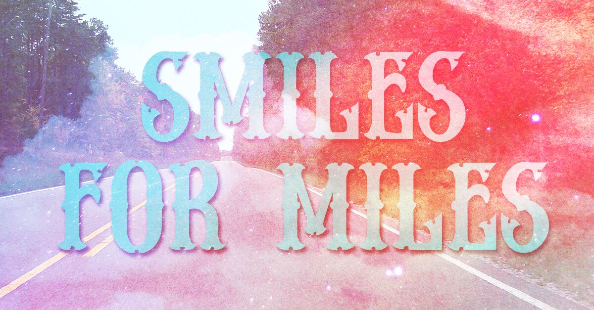 Smiles for Miles Playlist