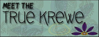 Part 2 of 4: Meet the True Krewe!
