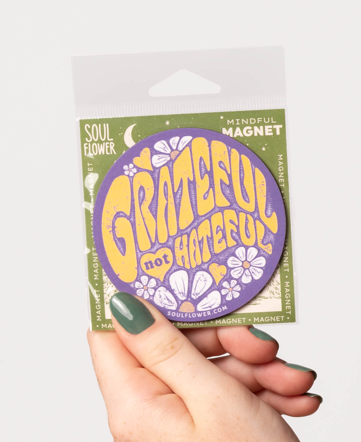 Grateful Not Hateful Magnet