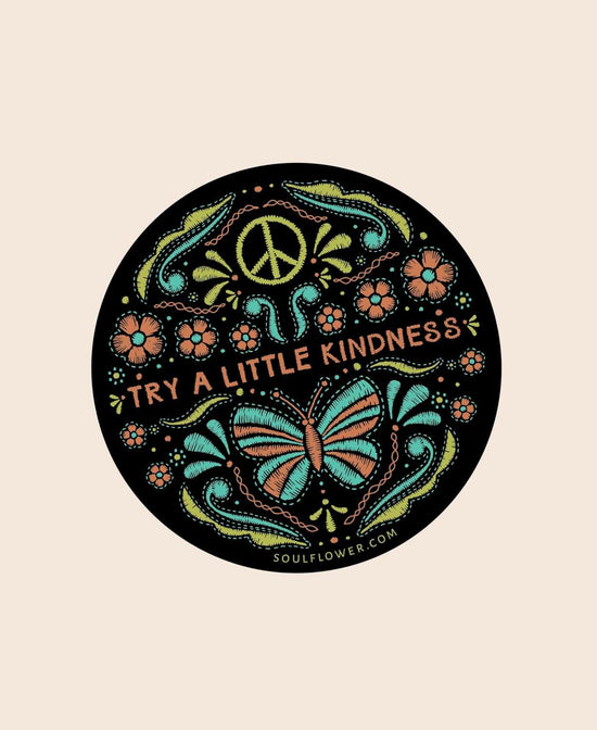 Try a Little Kindness Magnet - Kindness Magnet | Hippie Magnet | Soul Flower
