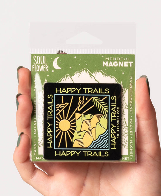 Happy Trails Magnet - Happy Trails Magnet | Travel Magnets | Soul Flower