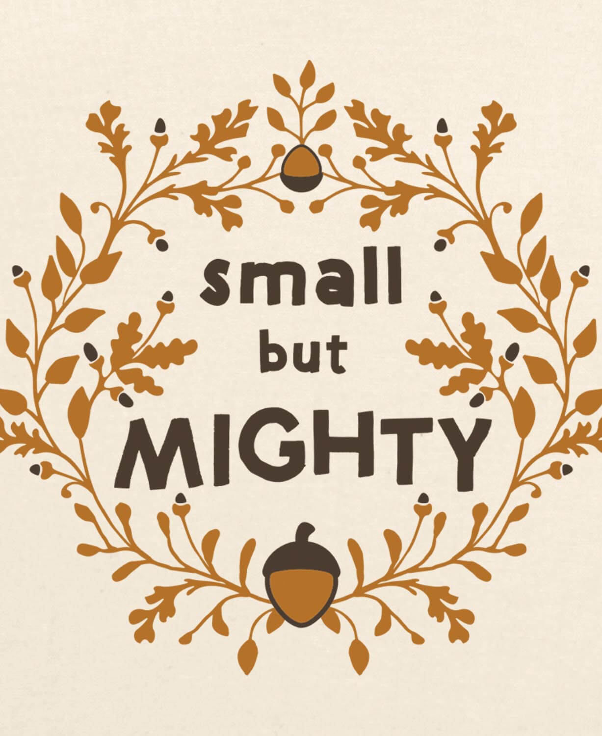 Small But Mighty Organic Baby Bodysuit