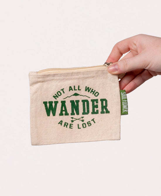 Not All Who Wander Small Zipper Pouch - Wander Coin Purse | Wander Pouch | Soul Flower