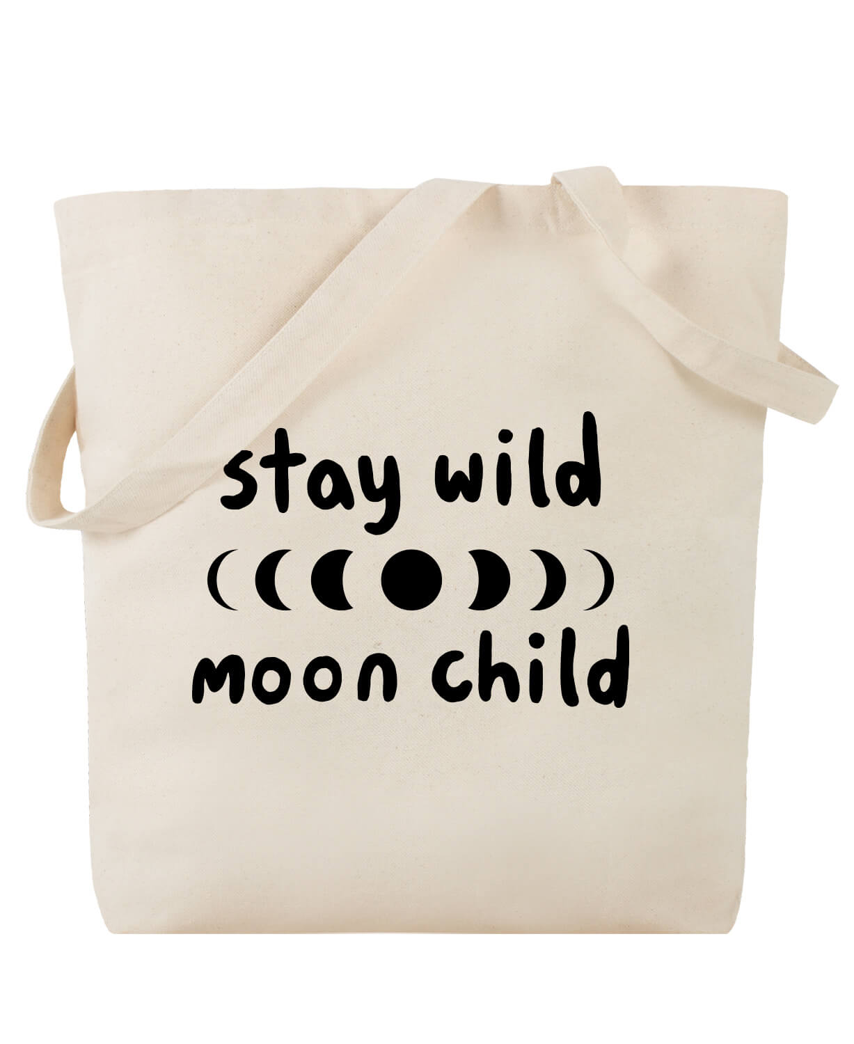 Stay Wild Moon Child Tote Bag