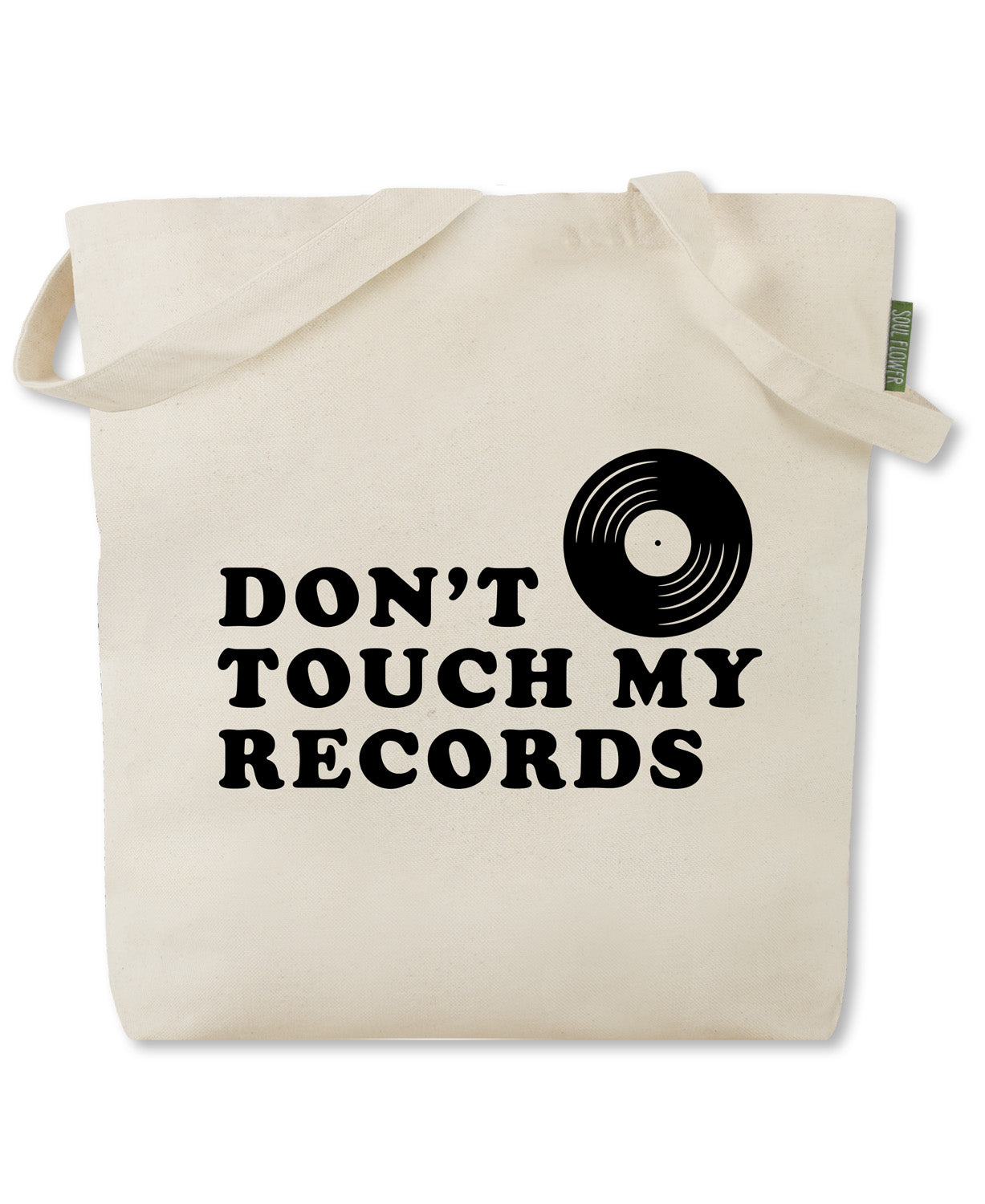 Don't Touch My Records Tote Bag