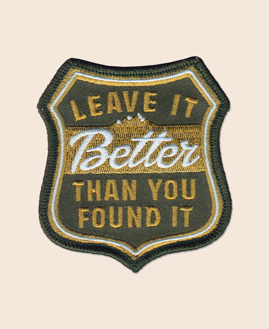Better Than You Found It Iron-On Patch - Better Than Patch | Forestry Patch | Soul Flower
