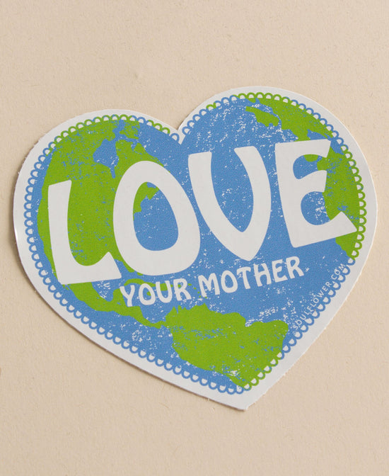 Love Your Mother Sticker - Love Your Mother Sticker | Planet Earth Sticker | Soul Flower