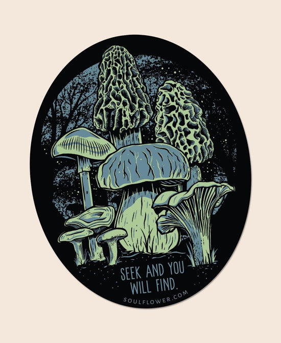 Mushroom Forager Sticker - Mushroom Sticker | Morel Sticker | Soul Flower