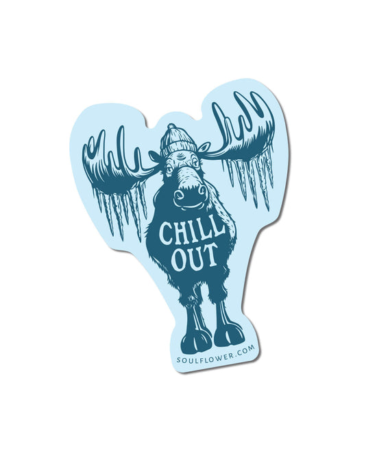 Chill Out Moose Sticker - Moose Sticker | Cool Stickers | Soul Flower