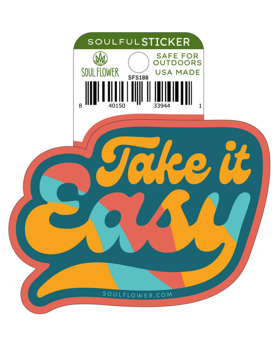 Take it Easy Sticker - Retro Easy Sticker | Hippie Stickers | Soul Flower