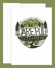 Closeout! Be Dareful Greeting Card