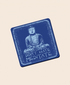 Don't Hate Meditate Magnet