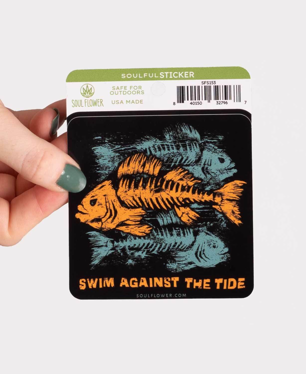 Swim Against the Tide Sticker