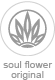 Soul Flower Original Soul Flower Original